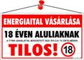 Információs tábla, 22,5x12,5 cm, "Energiaital vásárlása 18 éven aluliaknak tilos!"